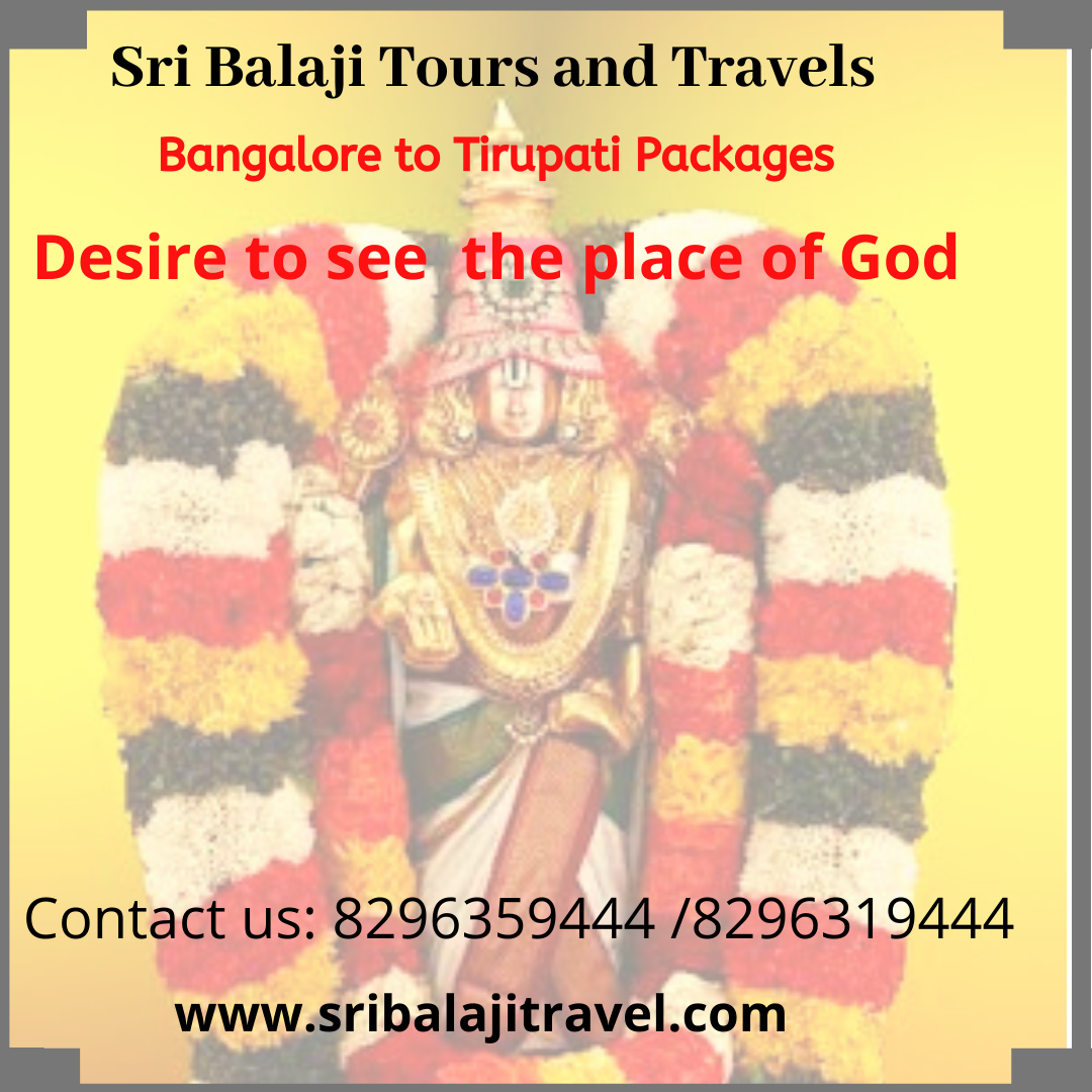 Tirupati VIP Darshan Package from Bangalore Devpost