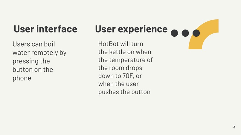 ESE 111, Team 9, HotBot – screenshot 3