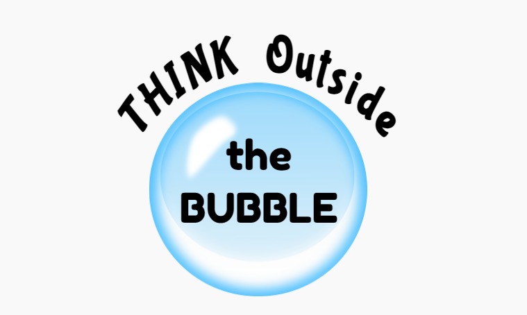 THINK Outside the Bubble! – screenshot 1
