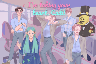 I'm taking your heart, Cadi!