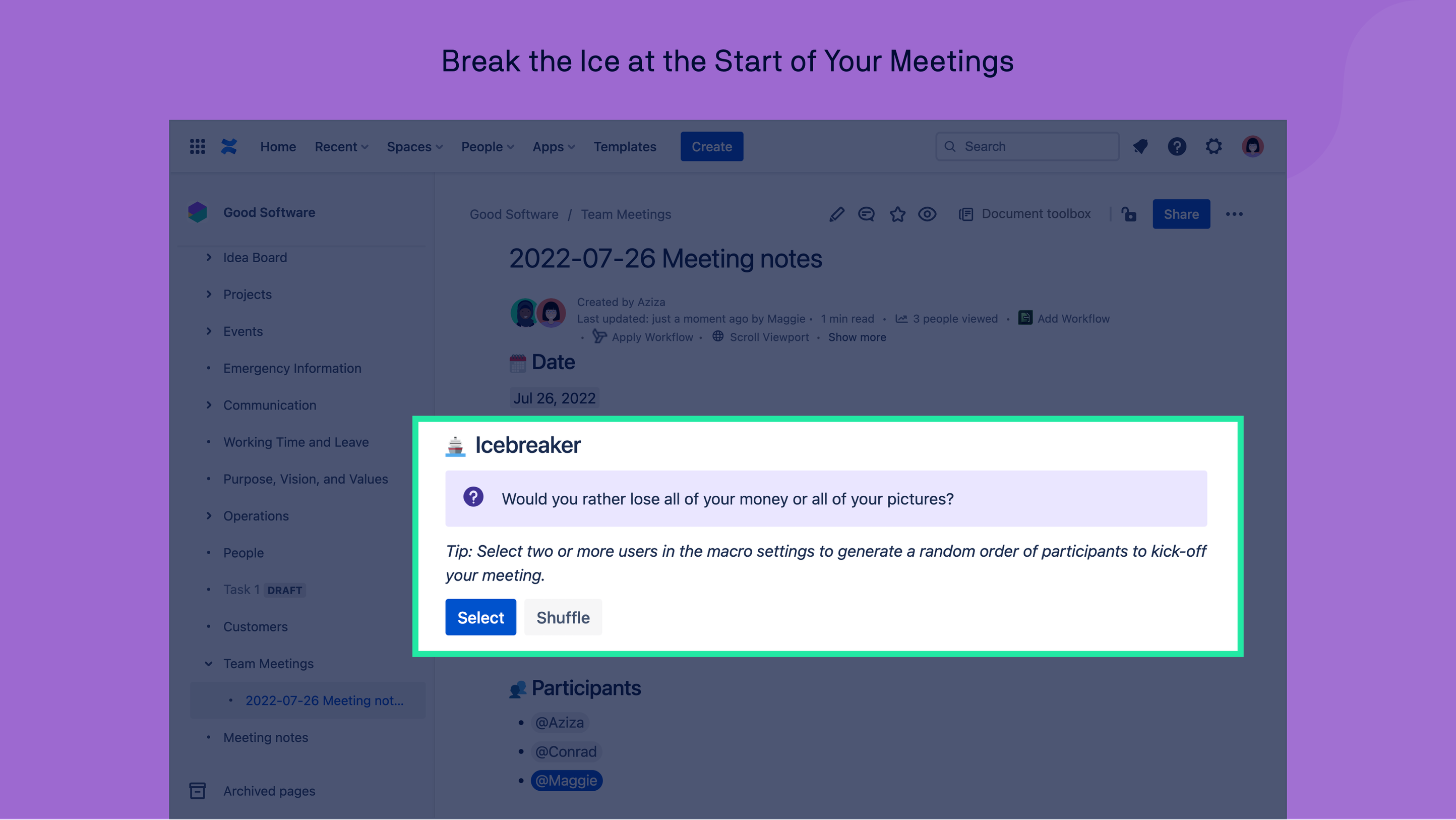 Meeting Icebreakers for Confluence Devpost