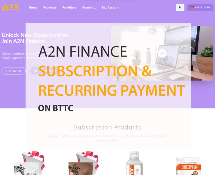 A2N Finance - Subscription & Recurring Payment on BTTC – screenshot 1