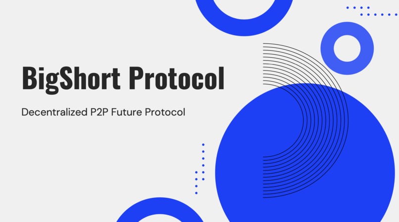 BigShort Protocol  – screenshot 1