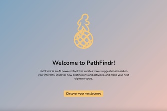 ADVANCED | PathFindr: Travel, for you
