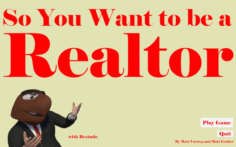So You Want to be a Realtor – screenshot 1