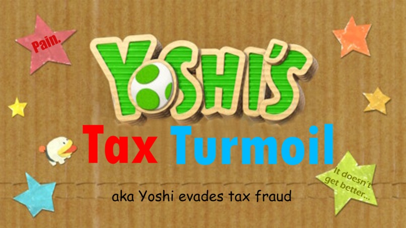 Yoshi Doesn't Commit Tax Fraud – screenshot 1