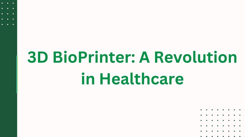 3D BioPrinter: A Revolution in Healthcare – screenshot 1