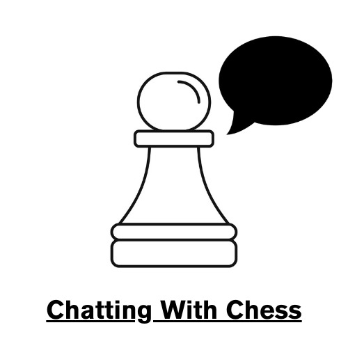 Chatting With Chess – screenshot 1