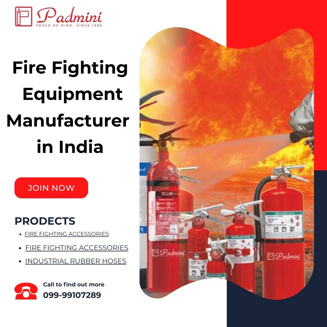 Why Choose Padmini Industries for Fire Fighting Equipment? Devpost