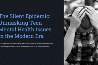 .The Silent Epidemic: Unmasking Teen Mental Health Issues