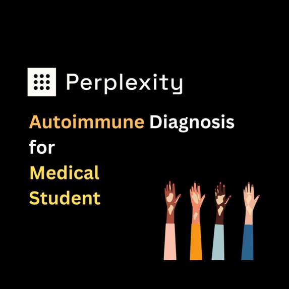 Autoimmune Diagnosis with PerplexityAI for Medical Student – screenshot 1