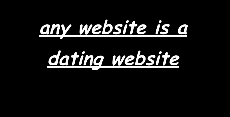 any website is a dating website – screenshot 1