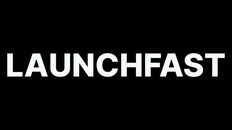 LaunchFast | Devpost