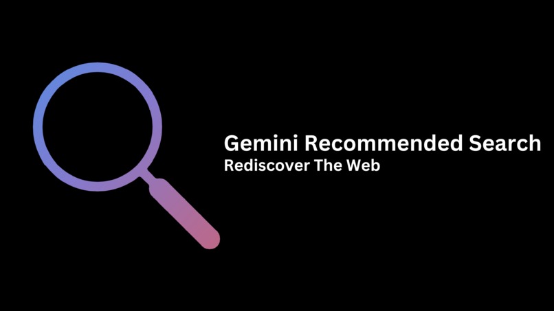 Gemini Recommended Search – screenshot 1