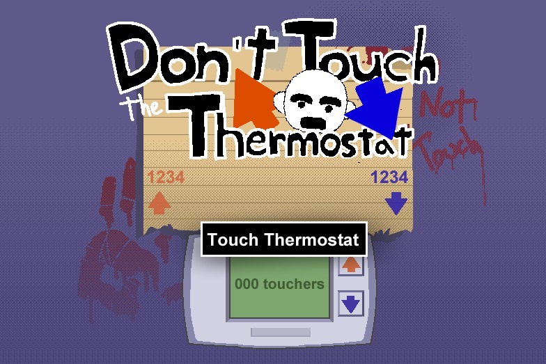 Don't Touch the Thermostat – screenshot 1