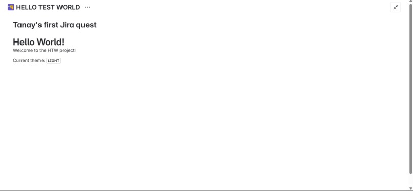 Tanay's First Jira Quest - Hello World Forge App – screenshot 2