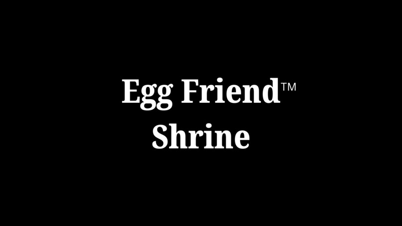 Egg Friend™ Shrine — A Ritual Relic – screenshot 1