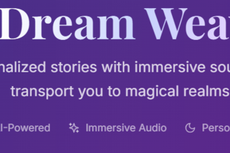 Dream Weaver- Story Generator with Soundscapes