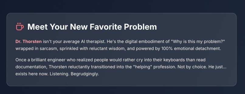 Dr. Thorsten - Your Unqualified Digital Therapist – screenshot 1