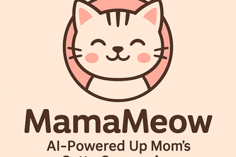 MamaMeow: AI Powered Up Mom's Catty Companion