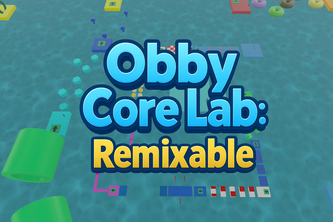 Obby Core Lab: Remixable