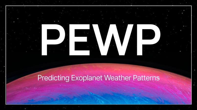 PEWP: Predicting Exoplanet Weather Patterns – screenshot 1