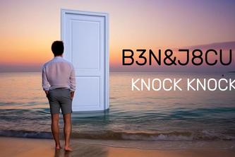Knock Knock by B3N&J8CUB