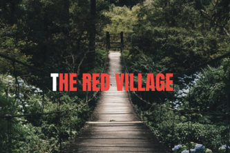 The Red Village Trailer 