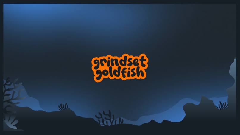 Grindset Goldfish – screenshot 1