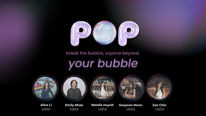POP!...your bubble, explore beyond. | Team 7 – screenshot 3