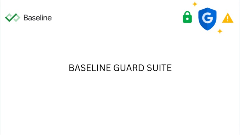 Baseline Guard Suite – screenshot 1