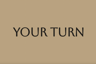 Your Turn