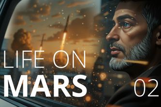 Life on Mars, Chapter 02 - Bon Voyage