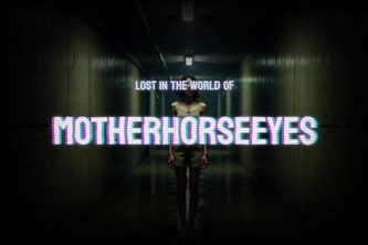 Lost in the World of Mother Horse Eyes