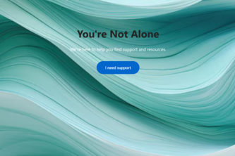 You Are Not Alone