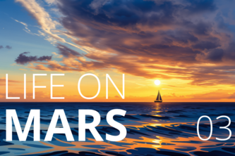 Life on Mars, Chapter 03 - Crossing the Line