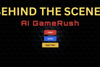 AI GameRush (BEHIND THE SCENES)