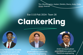 ESE 1110, Team 26, ClankerKing