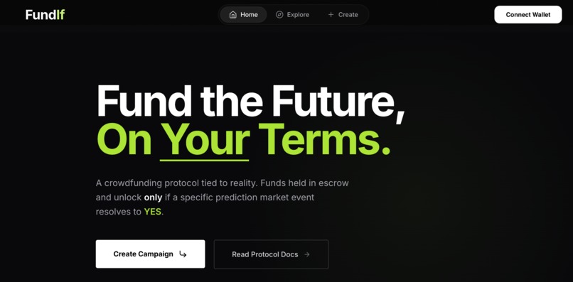 FundIf: Prediction-Gated Crowdfunding – screenshot 1