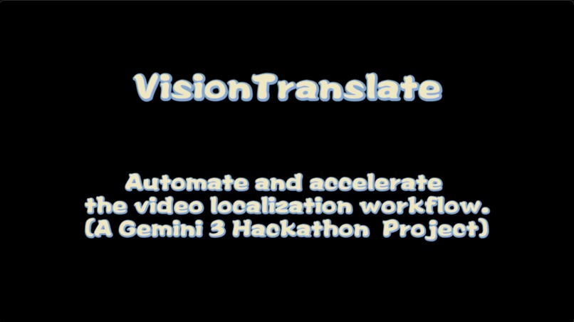 VisionTranslate: A Gemini 3-powered Video Localization Tool – screenshot 1
