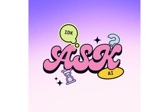 IDK, Ask AI