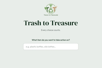 Trash to Treasure (Triple T)
