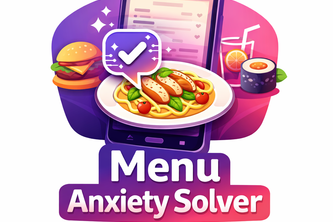 Menu Anxiety Solver