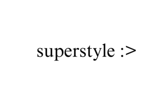 Superstyle