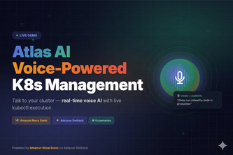 Atlas AI - K8s management platform - Powered by Amazon Nova
