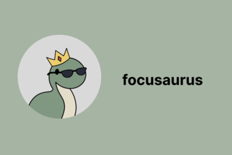 Focusaurus