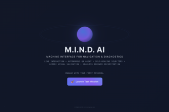 M.I.N.D. - AI-powered autonomous web testing agent