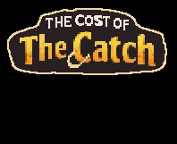 The Cost of the Catch – screenshot 3