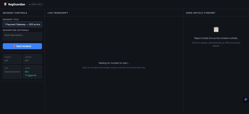RegGuardian — ARIA: Live AI Incident Compliance Agent – screenshot 1