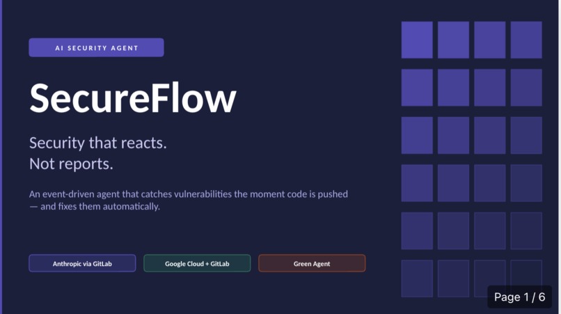 The Idea: SecureFlow — AI Security Agent for GitLab CI/CD – screenshot 1